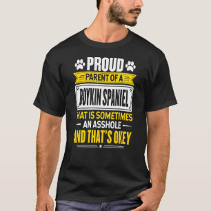 Proud Parent Of A Boykin Spaniel Dog Owner Mum Dad T-Shirt