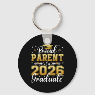Proud Parent Of A Cl Of 2026 Graduate Senior Gradu Key Ring