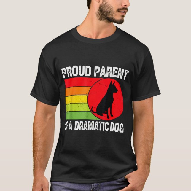 Proud Parent Of A Dramatic Dog Silhouette Retro De T-Shirt (Front)