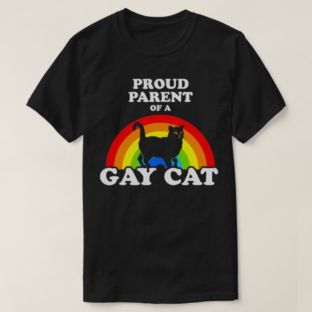 Proud Parent Of A Gay Cat LGBT Cats Pride  T-Shirt (Design Front)