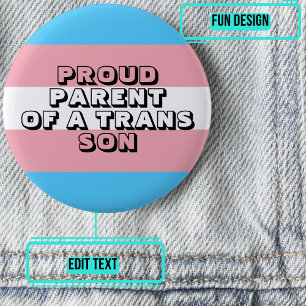 Proud Parent of a Trans Son 6 Cm Round Badge