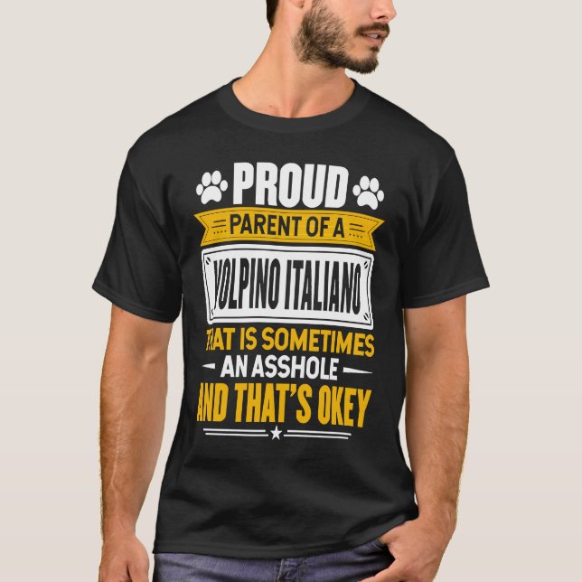 Proud Parent of a Volpino Italiano  Dog Owner Mom  T-Shirt (Front)
