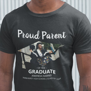 Proud Parent Of The Graduate   Photo T-Shirt