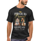 Proud Parent of the Graduate T-Shirt