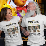 Proud Parent of the Graduate T-Shirt<br><div class="desc">Elegant graduation ceremony t-shirt featuring a graduates mortarboard,  5 photos of your son or daughter,  the saying "proud parent of the graduate",  their name,  place of study,  and class year.</div>
