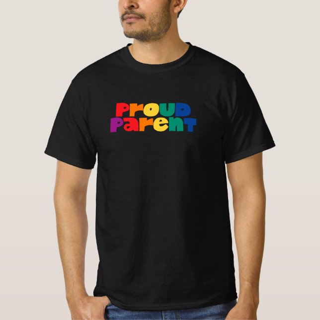 Proud Parent. T-Shirt (Front)