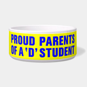 PROUD PARENTS OF A 'D' STUDENT