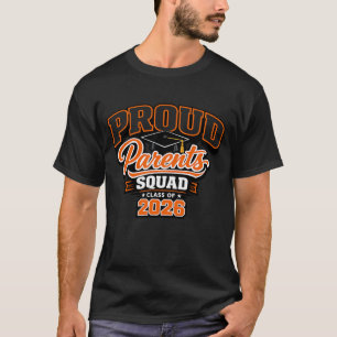Proud Parents Squad 2026 Graduation Varsity T-Shirt