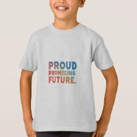Proud Past, Promising Future Kids Basic T-Shirt