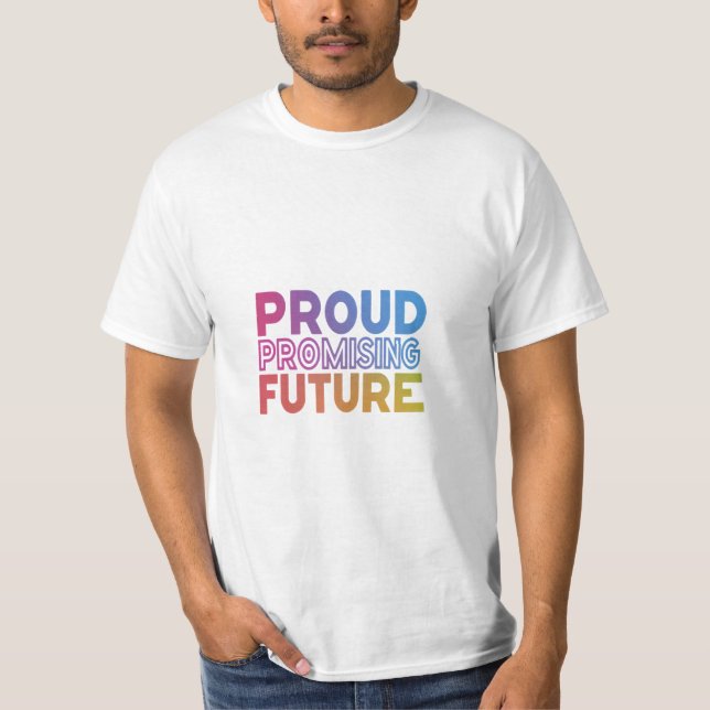 Proud Past, Promising Future Men's T-Shirt (Front)