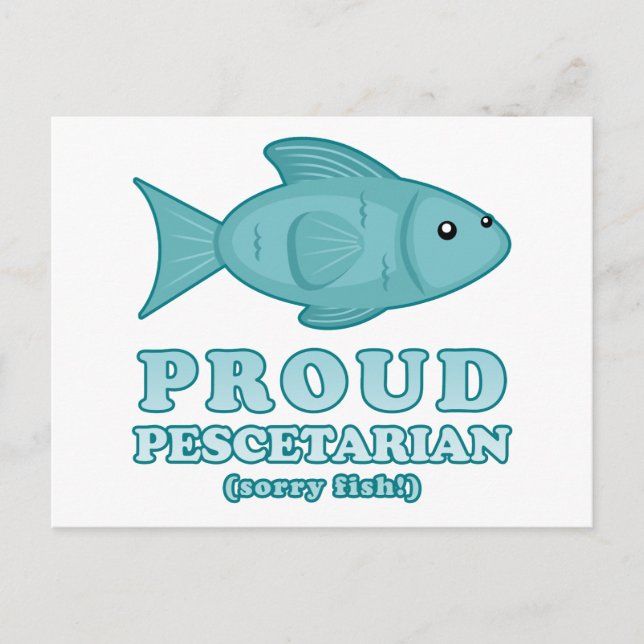 Proud Pescetarian Postcard (Front)