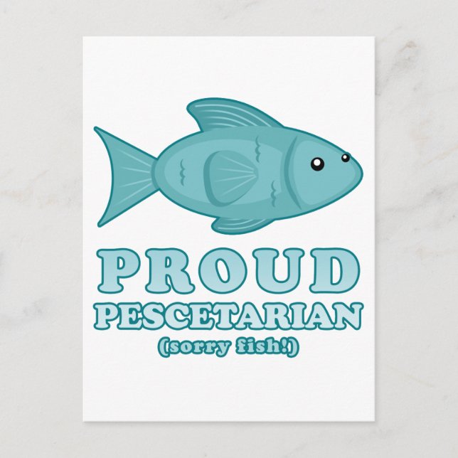 Proud Pescetarian Postcard (Front)