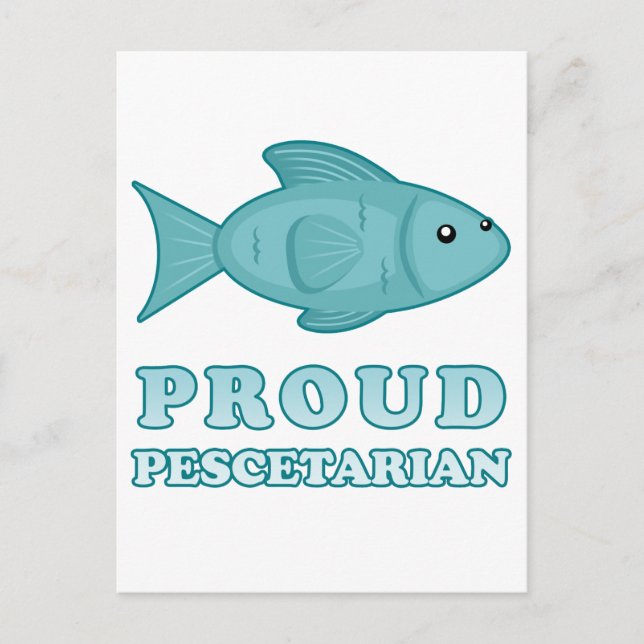 Proud Pescetarian Postcard (Front)