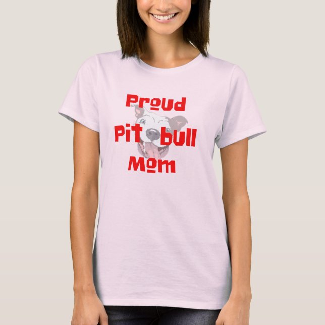 proud pit bull mum gift dog lover t-shirt design (Front)