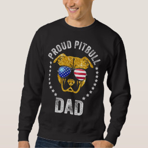 Proud Pitbull Dad Face Pitbull Wears American Flag Sweatshirt