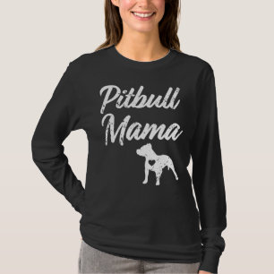 Proud Pitbull Mama Womens Pit Bull Dog T-Shirt