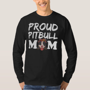 Proud Pitbull Mum Funny Pit Bull Mum Relaxed Fit F T-Shirt