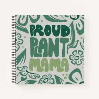 Proud Plant Mama – Bold Plant Lover Notebook