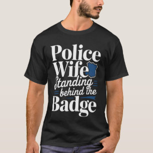 Proud Police Wife Police Officer Thin Blue Line Mo T-Shirt