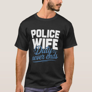 Proud Police Wife Police Officer Thin Blue Line Mo T-Shirt