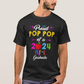 Proud Pop Pop of 2024 Preschool Graduate Pre K Fam T-Shirt