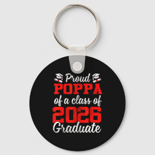 Proud poppa of a class of 2026 graduate key ring