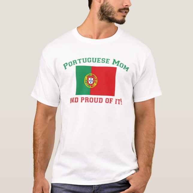 Proud Portuguese Mum T-Shirt (Front)