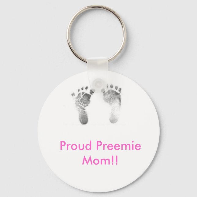 Proud Preemie Mum!! Key Ring (Front)