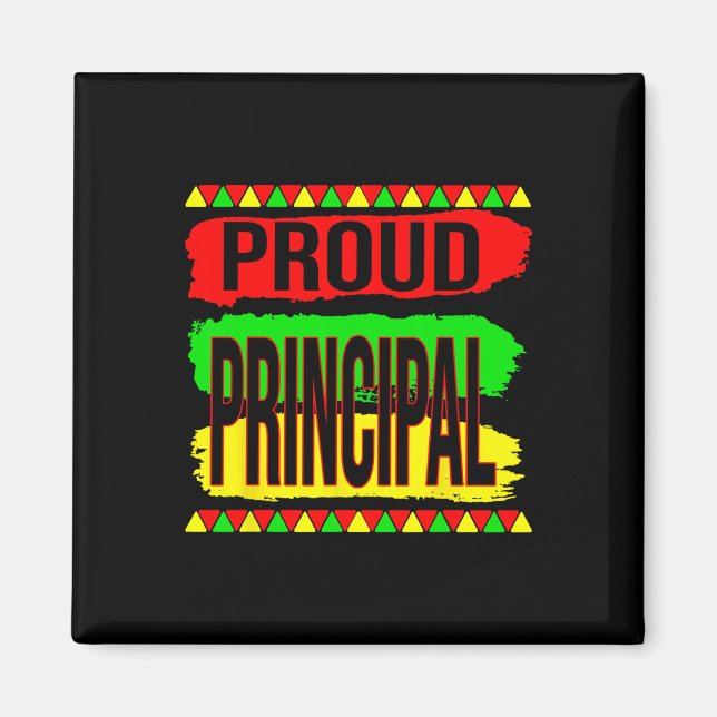 Proud Principal Cool Black History Month Pride Afr Magnet (Front)