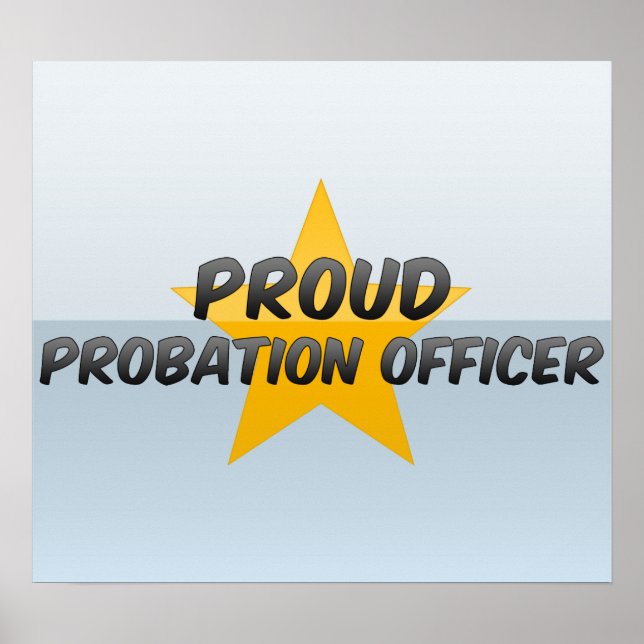 Proud Probation Officer Poster (Front)