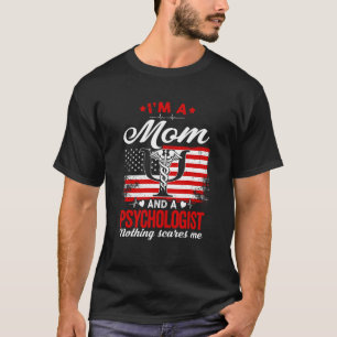 Proud Psychologist Mum Happy Mother's Day America T-Shirt