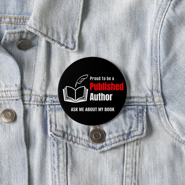 Proud PUBLISHED AUTHOR 7.5 Cm Round Badge (In Situ)