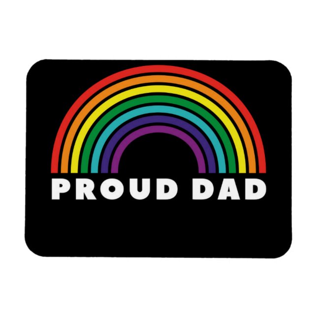 Proud Rainbow Dad Magnet (Horizontal)