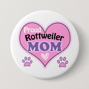 Proud Rottweiler Mum 7.5 Cm Round Badge