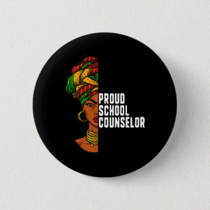 Proud School Counsellor Black History Month Femini 6 Cm Round Badge
