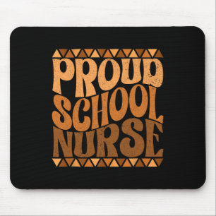 Proud School Nurse Black History Month Retro Groov Mouse Pad