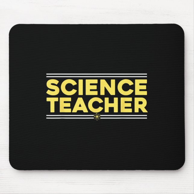 Proud Science Teacher Physics Nerd Back To School  Mouse Pad (Front)