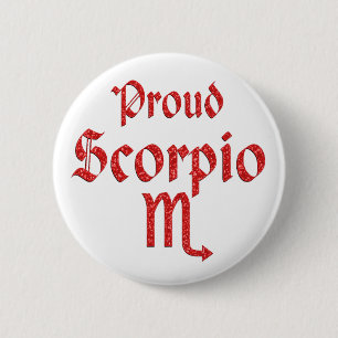 Proud Scorpio 6 Cm Round Badge