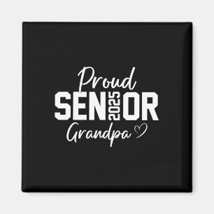 Proud Senior 2025 Grandpa Graduate Cute Heart Cl O Magnet