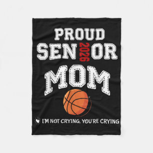 Proud Senior Mom 2026 Graduation Basketball Player Fleece Blanket