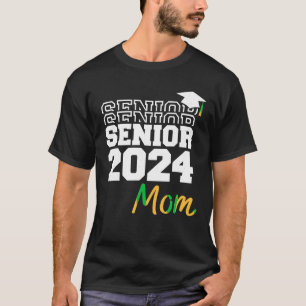 Proud Senior Mum 2024 Funny Graduate Seniors 2024  T-Shirt