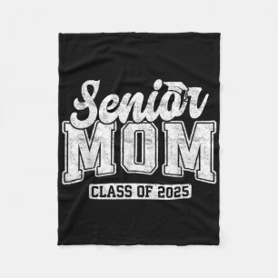 Proud Senior Mum Cl Of 2025 Graduate Graduation 25 Fleece Blanket