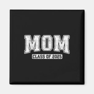 Proud Senior Mum Cl Of 2025 Graduate Graduation 25 Magnet