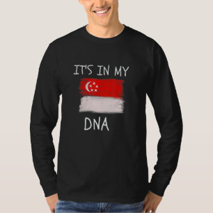 Proud Singaporean Pride It's In My DNA Singapore F T-Shirt