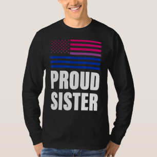 Proud Sister Bisexual Flag Lgbt Gay Pride T-Shirt