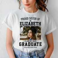 Proud Sister Class of 2025 Graduate Parent Custom