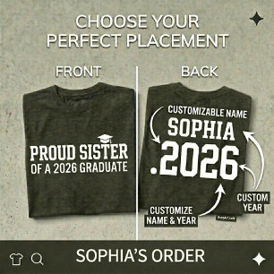 PROUD SISTER Class of 2026 Personalised Graduation T-Shirt
