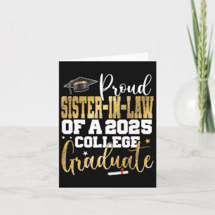 Proud Sister-in-law 2025 Graduate College Graduati Card
