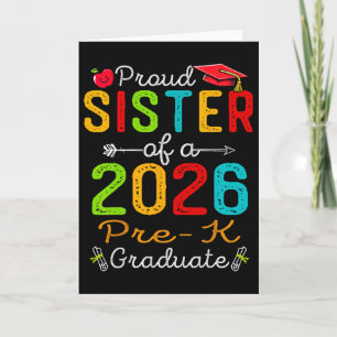 Proud Sister Of 2026 Pre-k Graduate Mothers Day Gr Card