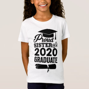 Proud Sister Of A 2020 Graduate T-Shirt